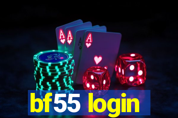 bf55 login